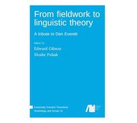 From fieldwork to linguistic theory