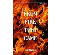 From Fire They Came: True Accounts of Djinn Possession, Islamic Exorcism, and Supernatural Horror Based on Real Events