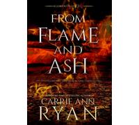 From Flame and Ash