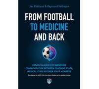 From Football To Medicine And Back: Reduce injuries by improving communication between coaching staff, medical staff & other staff members