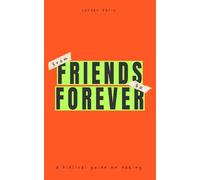 From Friends to Forever: A Biblical Guide on Dating