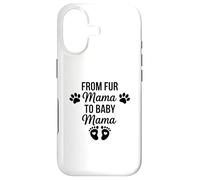 From Fur Mama To Baby Mama Funny Dog Mom Pregnancy Case for iPhone 17