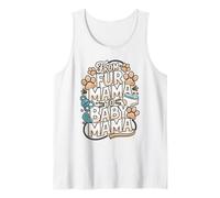 from Fur Mama to Baby Mama Quote Tank Top