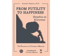 From Futility to Happiness: Sisyphus as Everyman