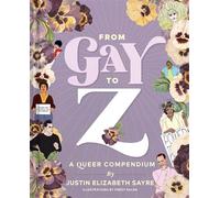 From Gay to Z: A Queer Compendium