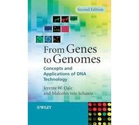 From Genes to Genomes: Concepts and Applications of DNA Technology