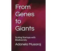 From Genes to Giants: Scaling Startups with Biodiversity