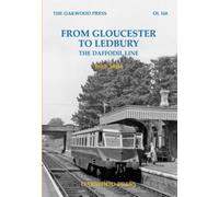 From Gloucester to Ledbury : The Daffodil Line