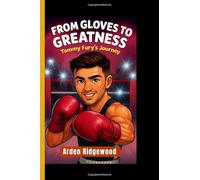 FROM GLOVES TO GREATNESS: Tommy Fury’s Journey