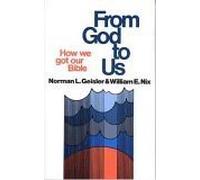 From God to Us: How We Got Our Bible