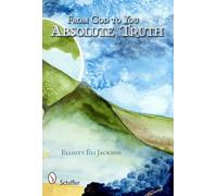 From God to You: Absolute Truth