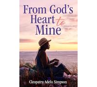 From God's Heart to Mine