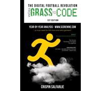 From Grass To Code: The Digital Football Revolution