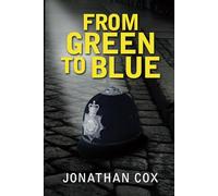 From Green to Blue (Book 1) (The Nostrils Series)