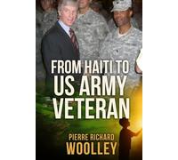 From Haiti to a US Army Veteran