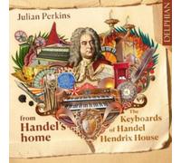 From Handel's Home: The Keyboards of Handel Hendrix House