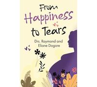 From Happiness to Tears