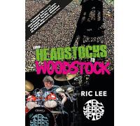 From Headstocks to Woodstock: A Drummer's Tale