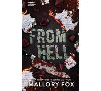 From Hell: A Dark Billionaire Enemies to Lovers Romance (Villainous Delights)