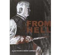From Hell: being a melodrama in sixteen parts