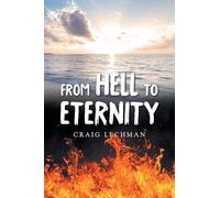 From Hell to Eternity