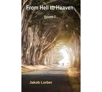 From Hell to Heaven: Volume 2