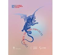 From hell to the empyrean. Dante's world between science and poetry. (Florence, Uffizi Galleries, Palazzo Pitti, December 14 2021-March 6 2022)