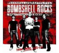 From Here And On by Bombshell Rocks (2003-02-21)