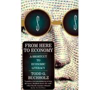 From Here to Economy: A Shortcut to Economic Literacy