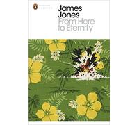 From Here to Eternity – Penguin Modern Classics – Penguin Books