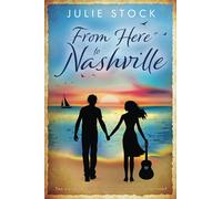 From Here to Nashville: 1 (From Here to You)