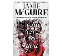 From Here to You (Forever Special Release): 1 (Crash and Burn)