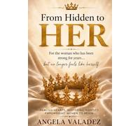 From Hidden to HER