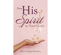 From His Spirit to Your Heart