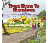 From Home To Hometown: Quartet of Moral Education Comics