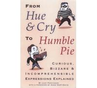 From Hue and Cry to Humble Pie