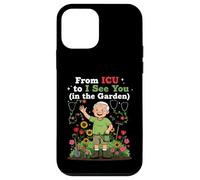 From ICU To I See You In The Garden Funny Retired ICU Nurses Case for iPhone 12 mini