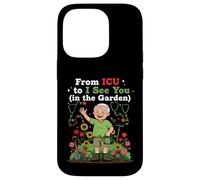 From ICU To I See You In The Garden Funny Retired ICU Nurses Case for iPhone 14 Pro