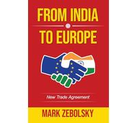 From India to Europe - New Trade Agreement