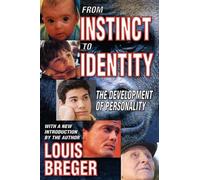 From Instinct to Identity – The Development of Personality