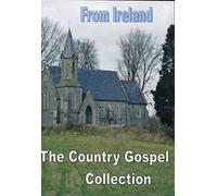 From Ireland - The Country Gospel Collection