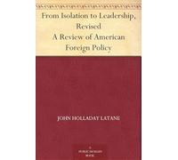 From Isolation to Leadership, Revised