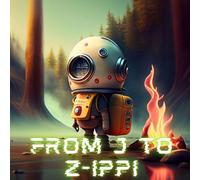 From J to Z-ippi (Zippi's Alphabet Intelligence)