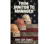 From Janitor To Manager