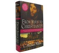 From Jesus to Christianity