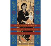 From Judgment to Passion - Devotion to Christ and the Virgin Mary, 800-1200