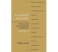 From Kant to Hilbert Volume 2: A Source Book in the Foundations of Mathematics: v. 2 by William Ewald (2007-10-12)