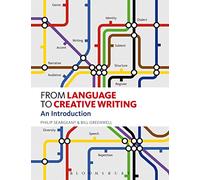 From Language to Creative Writing: An Introduction