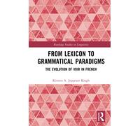From Lexicon to Grammatical Paradigms : The Evolution of VOIR in French