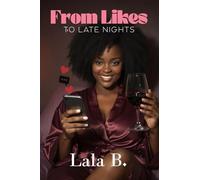 From Likes To Late Nights